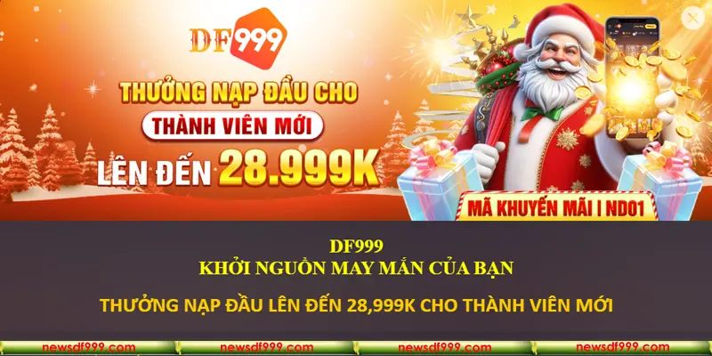 Khuyến mãi nạp đầu cho thành viên mới lên đến 28.999k