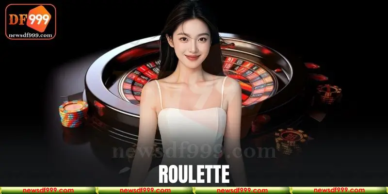 Roulette tại nhà cái DF999